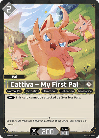 Cattiva – My First Pal
